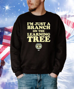 Official I'm Just a Branch on the Learning Tree AEW Chris Jericho T-Shirt