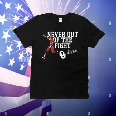 Official Kinzie Hansen Oklahoma Sooners Never Out Of The Fight signature T-Shirt