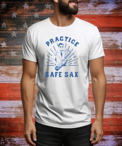 Practice Safe Sax Tee Shirt