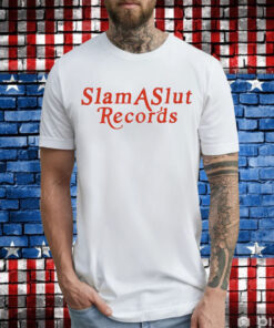 Slam A Slut Recor’ds T-Shirt