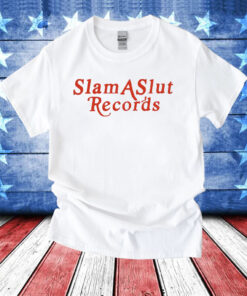Slam A Slut Recor’ds T-Shirt