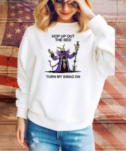 Wizard of barge hop up out the bed turn my swag on Tee Shirt