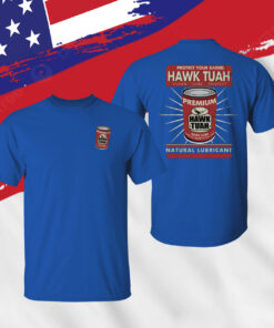 Protect Your Barrel Hawk Tuah Clean Lube Protect Natural Lubricant Womens Shirt