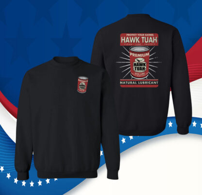 Protect Your Barrel Hawk Tuah Clean Lube Protect Natural Lubricant Tee Shirt