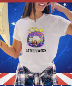 Opossum feral at the function T-Shirt
