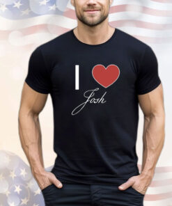 Joshfanpage888 I Love Josh T-Shirt