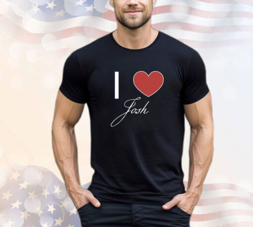 Joshfanpage888 I Love Josh T-Shirt