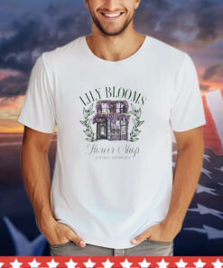 Lily Blooms Flower Shop T-Shirt