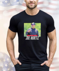 Thank you Joe Hortiz Baltimore Ravens Tee Shirt