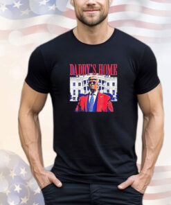 Trump Daddy's Home White House T-Shirt