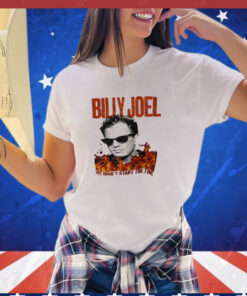 Billy Joel we didn’t start the fire Tee Shirt
