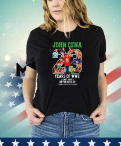 John Cena 23 Years Of WWE 2002-2025 never give up thank you for the memories T-Shirt