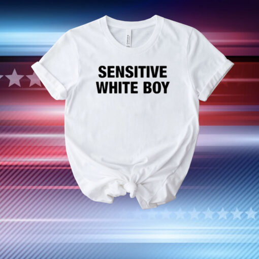 Sensitive White Boy T-Shirt