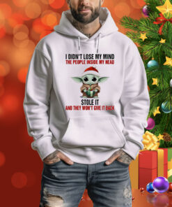 Baby Yoda I didn’t lose my mind the people inside my head stole it and they won’t give it back Tee Shirt