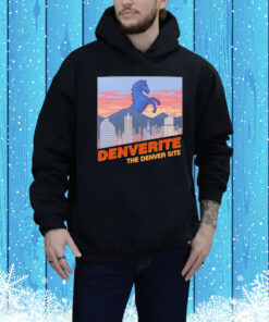 Denverite the Denver site Tee Shirt