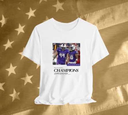 Dubs In Boca JMU Takes Down Western Kentucky For First Ever Bowl Victory Boca Raton Bowl Champions With Final Score 27-17 December 18 2024 NCAA Bowl Games T-Shirt