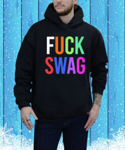 Fuck swag Tee Shirt