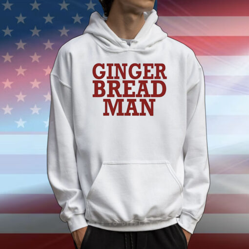 Ginger bread man T-Shirt