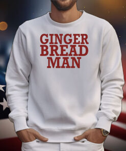 Ginger bread man T-Shirt