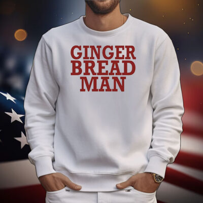 Ginger bread man T-Shirt