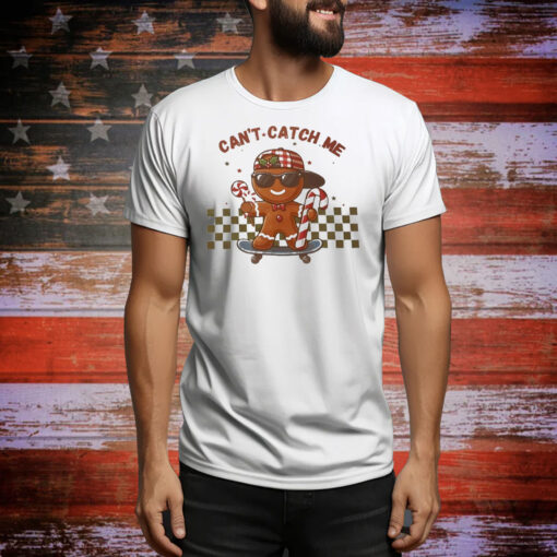 Gingerbread can’t catch me Christmas Tee Shirt