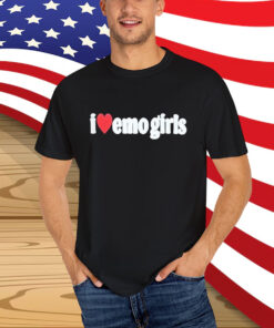 I Love Emo Girls T-Shirt