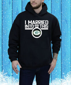 I married into this Green Bay Packers Tee Shirt