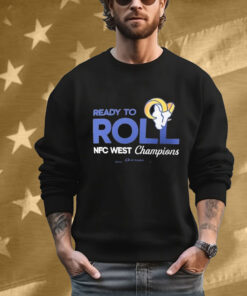 Los Angeles Rams Ready To Roll 2024 NFC West Division Champions Playoffs NFL Tee Shirt