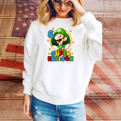 Mario Birthday Super Eddison Gift Tee Shirt