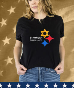 Pittsburgh Steelers Stronger Than Hate T-Shirt