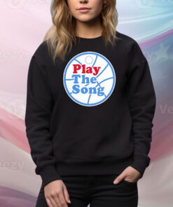 Play The Song Philadelphia 76ers Tee Shirt