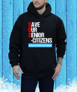 Save our senior citizens restore the winter fuel payment Tee Shirt