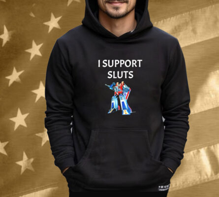Starscream I Support Sluts Transformers Tee Shirt