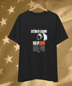 System Of A Down Wake Up! South America Stadium Tour 2025 T-Shirt