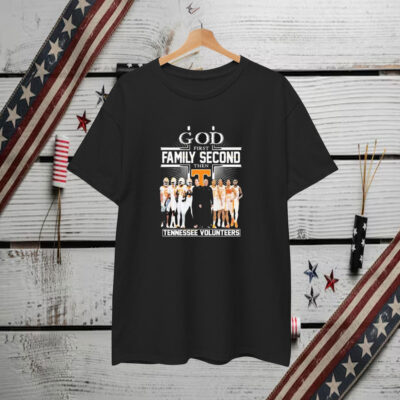 Tennessee Volunteers God First Family Second Then Football Basketbal Team T-Shirt