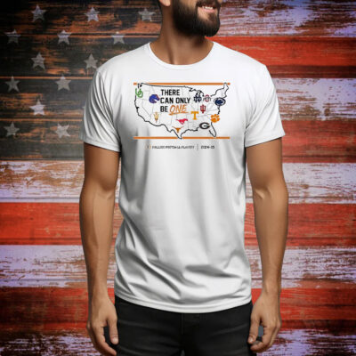 There can only be one College Football Playoff Tee Shirt