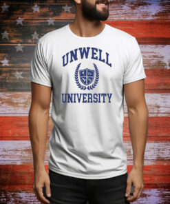Unwell University Tee Shirt