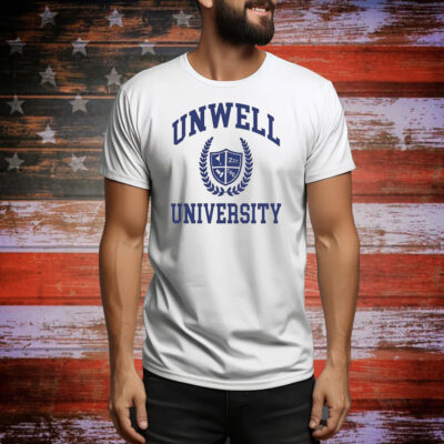 Unwell University Tee Shirt