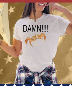 Damn Crab Tee Shirt