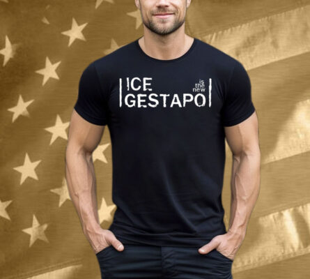 Ice Is The New Gestapo Tee Shirt