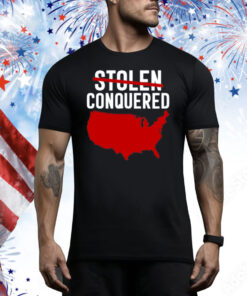 America Stolen Conquered Tee Shirt