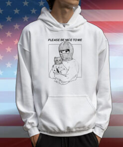 Artofdanialryan Please Be Nice To Me T-Shirt