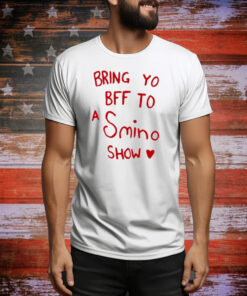 Bring Yo Bff To A Smino Show Tee Shirt