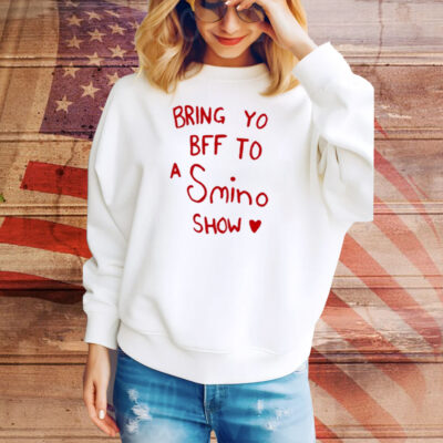 Bring Yo Bff To A Smino Show Tee Shirt