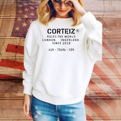 Corteiz Rules The World Lundun Ingerland Since 2018 Tee Shirt