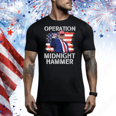Donald Trump Operation Midnight Hammer USA Flag Tee Shirt