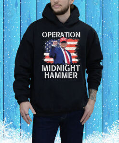 Donald Trump Operation Midnight Hammer USA Flag Tee Shirt