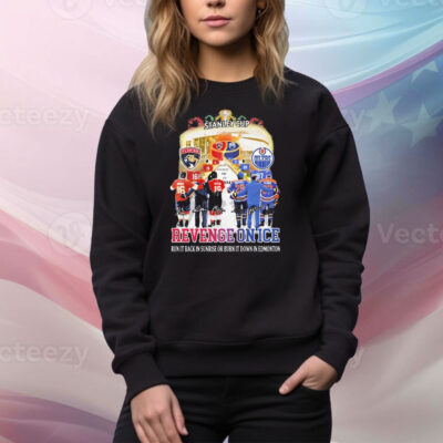 Florida Panthers x Edmonton Oilers Revenge On Ice Run In Back Sunrise Or Burn It Down In Edmonton Signatures Tee Shirt