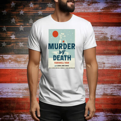 Murder By Death Farewell Tour June 25 2025 District Music Hall In Norwalk CT Tee Shirt