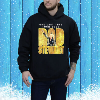 Official Rod Stewart One Last Time Tour 2025 Tee Shirt